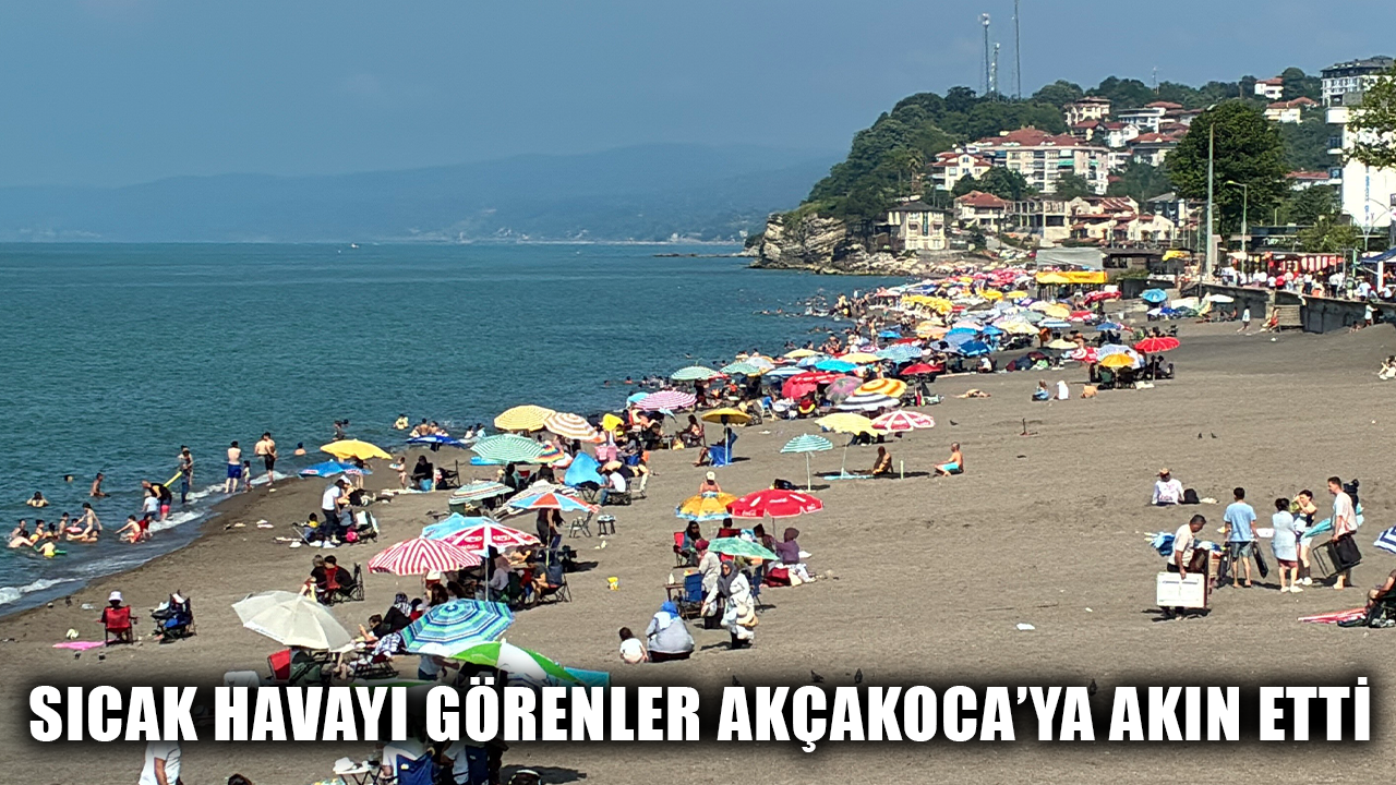 PLAJLARDAKİ YOĞUNLUK DİKKAT ÇEKTİ