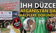 İHH DÜZCE, AFGANİSTAN’DA KALPLERE DOKUNDU