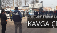 HUSUMETLİ GRUP ARASINDA KAVGA ÇIKTI