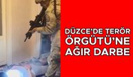 DÜZCE’DE TERÖR ÖRGÜTÜ’NE AĞIR DARBE