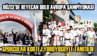 SPORCULAR KORTEJ YÜRÜYÜŞÜYLE TANITILDI