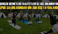 GENÇLİK HİZMETLERİ FAALİYETLERİ İLE GÖZ DOLDURUYOR