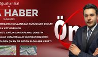 16 HAZİRAN 2025 ÖNCÜ ANA HABER