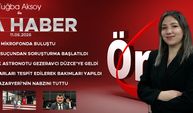 11 HAZİRAN 2026 ÖNCÜ ANA HABER