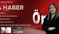 7 EYLÜL 2026 ÖNCÜ ANA HABER