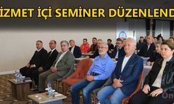 GÜNAL: “EĞİTİM SEMİNERLERİNİ ÖNEMSİYORUZ”