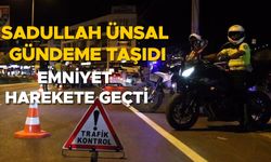 KURAL TANIMAYAN MOTOSİKLET SÜRÜCÜLERİ SIKI TAKİPTE