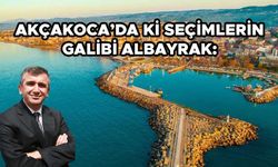 “AKÇAKOCA’YI TURİZMLE YENİDEN AYAĞA KALDIRACAĞIZ”