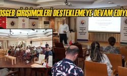 VERİLEN DESTEKLER HAKKINDA BİLGİ VERİLDİ