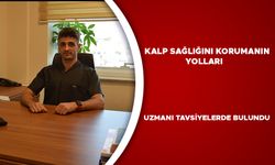 “YETERLİ VE DENGELİ BESLENMEK KALP SAĞLIĞINI KORUYUCUDUR”