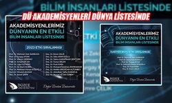 DÜNYANIN EN ETKİLİ BİLİM İNSANLARI LİSTESİNDE YER ALDILAR