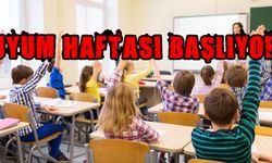 OKULLARDA İLK ZİL UYUM HAFTASI İÇİN ÇALACAK