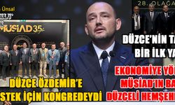 ÖZDEMİR MEŞALEYİ YAKTI: DÜZCELİLER İSTERSE EN ETKİLİ, YETKİLİ MAKAMLARA GELEBİLİR