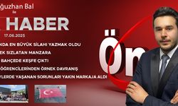17 HAZİRAN 2025 ÖNCÜ ANA HABER