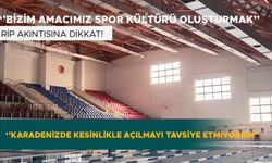 ‘’KARADENİZDE KESİNLİKLE AÇILMAYI TAVSİYE ETMİYORUM’’