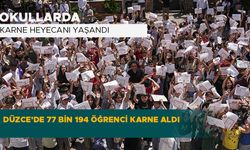 DÜZCE’DE 77 BİN 194 ÖĞRENCİ KARNE ALDI