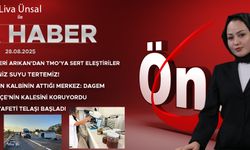 28 AĞUSTOS 2025 ÖNCÜ ANA HABER