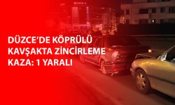 DÜZCE’DE 3 ARACIN KARIŞTIĞI ZİNCİRLEME KAZADA 1 KİŞİ YARALANDI