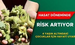 4 YAŞIN ALTINDAKİ ÇOCUKLAR İÇİN HAYATİ UYARI