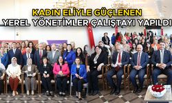 KADIN MUHTARLAR YEREL YÖNETİMLERLE GÜÇ BİRLİĞİ YAPTI