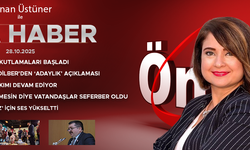 28 EKİM 2025 ÖNCÜ ANA HABER