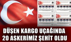 DÜŞEN KARGO UÇAĞINDA 20 ASKERİMİZ ŞEHİT OLDU