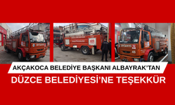 AKÇAKOCA BELEDİYE BAŞKANI ALBAYRAK’TAN DÜZCE BELEDİYESİ’NE TEŞEKKÜR