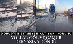 DORÜS’ÜN BİTMEYEN ALT YAPI SORUNU