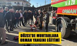 DÜZCE’DE MUHTARLARA ORMAN YANGINI EĞİTİMİ