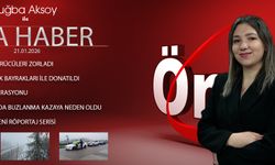 21 OCAK 2026 ÖNCÜ ANA HABER