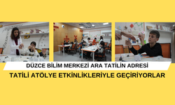 TATİLİ ATÖLYE ETKİNLİKLERİYLE GEÇİRİYORLAR