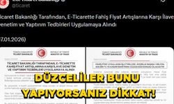 FİYATLAR FAHİŞ OLUNCA CEZALAR ARTIRILDI