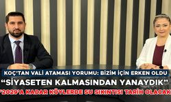 AFETLER TÜM PLANLAMALARI ETKİLEDİ