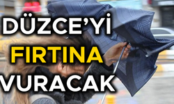 METEOROLOJİ’DEN DÜZCE İÇİN KRİTİK UYARI
