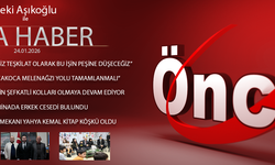 24 OCAK 2026 ÖNCÜ ANA HABER