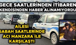 KAZA YAPAN GENÇ ÖLÜ HALDE BULUNDU