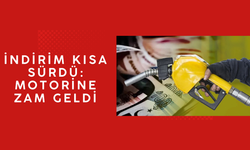 MOTORİNE 1 LİRA 8 KURUŞ ZAM GELDİ