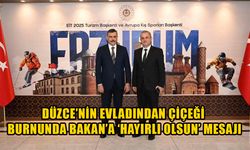 VALİ OLARAK DAVET ETTİ, BAKAN OLARAK AĞIRLAMA ARZUSUNU DA İLETTİ