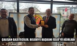 GAZETECİLERDEN ÖZLÜ’YE TEŞEKKÜR