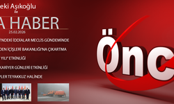 25 ŞUBAT 2026 ÖNCÜ ANA HABER