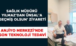 PROTOKOL VE DÜZCELİLER'DEN ÜNSAL'A ŞİFA MESAJLARI