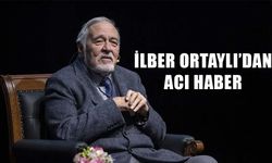 TARİHÇİ VE YAZAR İLBER ORTAYLI HAYATINI KAYBETTİ