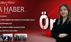 21 MART 2026 ÖNCÜ ANA HABER