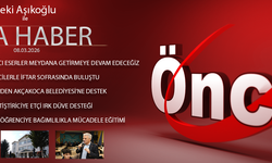8 MART 2026 ÖNCÜ ANA HABER