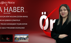 9 MART 2026 ÖNCÜ ANA HABER