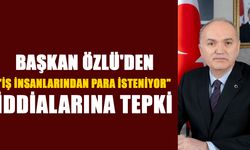 "GİZLİ SAKLI PARA İSTEMEM, ONLARI ŞEHRİMİZE KALICI ESERLER KAZANDIRMAYA DAVET EDERİM"