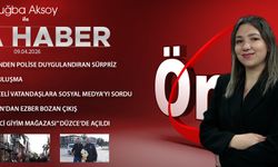 9 NİSAN 2026 ÖNCÜ ANA HABER