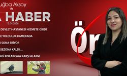 13 NİSAN 2026 ÖNCÜ ANA HABER