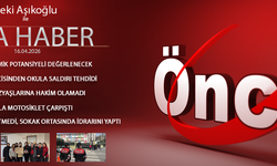 16 NİSAN 2026 ÖNCÜ ANA HABER