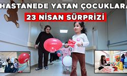 'VAZGEÇME GÜLÜMSE' DİYEREK HASTA ÇOCUKLARI ZİYARET ETTİLER